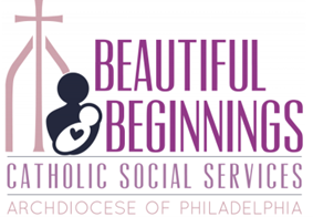 Beautiful Beginnings – Catholic Social Services, Archdiocese of Philadelphia